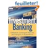 Investment Banking: Valuation, Leveraged Buyouts, and Mergers & Acquisitions