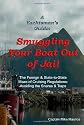 A Yachtsman's Guide: Smuggling Your Boat Out of Jail