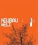 Neubau Welt [With CDROM]