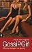 Gossip Girl - Manche kriegen nie genug: Band 13