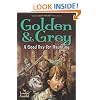 Golden & Grey: A Good Day for Haunting