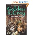 Golden & Grey: A Good Day for Haunting