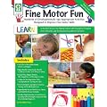Fine Motor Fun: Hundreds of Developmentally Age-Appropriate Activites Designed to Improve Fine Motor Skills (Key Education)