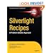 Silverlight Recipes: A Problem Solution-Approach (Books for Professionals by Professionals)