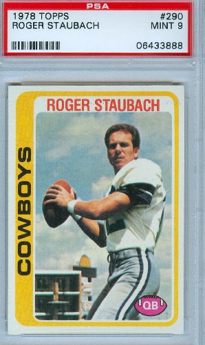 1978 Topps #290 Roger Staubach Dallas Cowboys Football Card Professionally Graded PSA 9 Mint