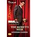 The Moretti Heir (Silhouette Desire)
