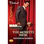 The Moretti Heir (Silhouette Desire)