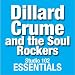Search : Dillard Crume And The Soul Rockers: Studio 102 Essentials [CD on Demand]