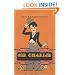 Sir Charlie: Chaplin, the Funniest Man in the World