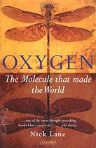 Oxygen: The molecule that made the world