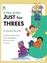 A Year of Fun Just for Three's