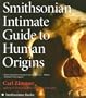 Smithsonian Intimate Guide to Human Origins