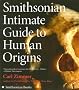 Smithsonian Intimate Guide to Human Origins