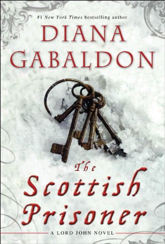 The Scottish Prisoner: A Lord John Novel