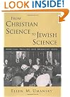From Christian Science to Jewish Science: Spiritual Healing and American Jews