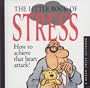 The Little Book of Stress