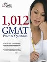 1,012 GMAT Practice Questions (Graduate School Test Preparation)