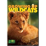 Growing Up Wild Cats