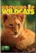 Growing Up Wild Cats