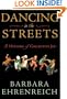 Dancing in the Streets: A History of Collective Joy