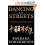 Dancing in the Streets: A History of Collective Joy