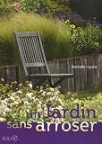 Un jardin sans arroser