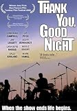 Thank You, Good Night