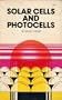 Solar Cells and Photocells