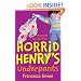 Horrid Henry's Underpants