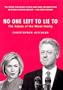 No One Left To Lie To