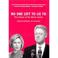 No One Left to Lie to: The Triangulations of William Jefferson Clinton