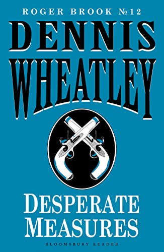Desperate Measures (Roger Brook)