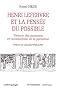 Henri Lefebvre et la pens�e du possible : Th�orie des moments et construction de la personne