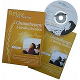Chemotherapy:AHealingSolution(RelaxIntoHealingSeries)