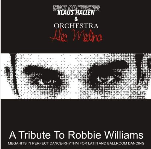 Produkt-Bild: A Tribute to Robbie Williams