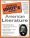 The Complete Idiot's Guide to American Literature