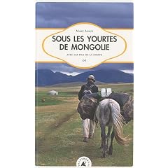 Sous les yourtes de Mongolie