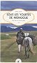 Sous les yourtes de Mongolie