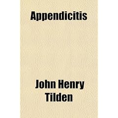 Appendicitis by John Henry Tilden
