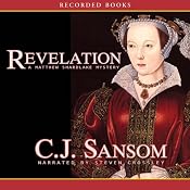 Revelation: A Matthew Shardlake Mystery | [C. J. Sansom]