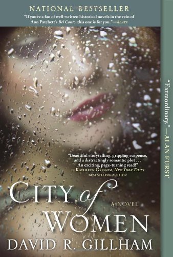 City of Women: A Novel by David R. Gillham (May 7 2013)