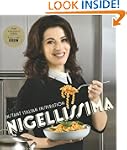 Nigellissima: Instant Italian Inspira...