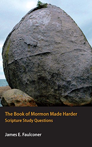 The Book of Mormon Made Harder
