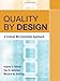 Quality By Design: A Clinical Microsystems Approach