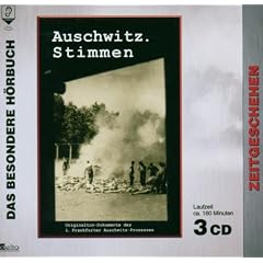 Auschwitz, Stimmen. 3 CDs