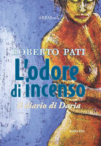 L'odore di incenso (ARPABook) (Italian Edition)