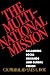 The Multinational Mission: Balancing Local Demands and Global Vision