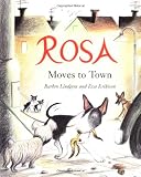 Rosa Moves to Town (Stella)