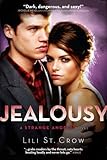 Jealousy: A Strange Angels Novel-