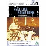 Feel Like Going Home [DVD]